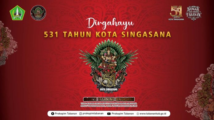 Kota Singasana Tabanan Meriahkan HUT Ke-531 dengan Tema “Amukti Jayaning Singasana”